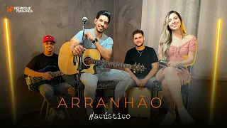 Arranhão (Henrique e Juliano) - Henrique e Fernanda Cover