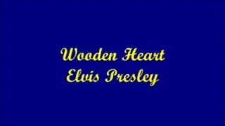 Wooden Heart - Elvis Presley (Lyrics)