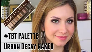 Urban Decay NAKED Palette Tutorail | Palette Throwback Thursday | Lisa J Makeup