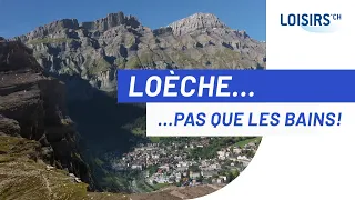 Loèche les bains - Une destination sportive