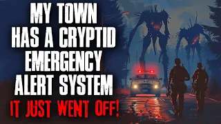My Town Has A Cryptid Emergency Alert System, It Just Went Off