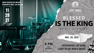 LIVE - Blessed is the Lord - Music Concert - Light to the World Church