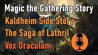 Magic the Gathering Side Story - The Saga of Lathril
