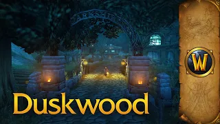 Duskwood - Music & Ambience - World of Warcraft