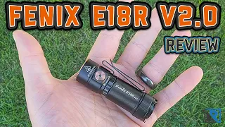 Fenix E18R V2.0 Review (1200 Lumens, 16340, USB-C)