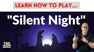 SILENT NIGHT - Easy Tutorial