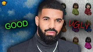 The Influence of Drake: The Good, The Bad, & The UGLY