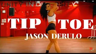 Jason Derulo |  TIP TOE | Choreography - Michelle JERSEY Maniscalco