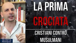 La prima crociata. I cristiani alla conquista della Terra Santa