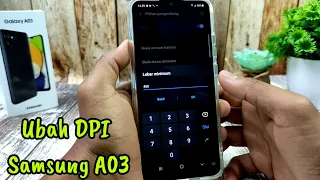 Cara Mengubah DPI HP Samsung A03