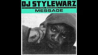 DJ STYLEWARZ x HELIOCOPTA - MESSAGE