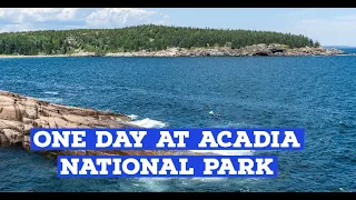 One Day at Acadia National Park | Top 3 Sights | Bar Harbor | Lobster | Most Isolated National Park