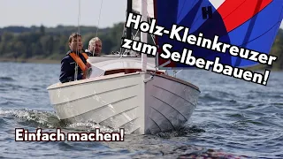 Toller Selbstbau-Kleinkreuzer "Dopamin": Traum vom eigenen Boot einfach erfüllen!