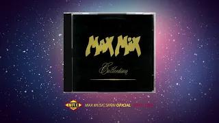 MAX MIX COLLECTION - MEGAMIX ORIGINAL