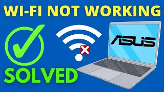 How to Fix WIFI not Connecting/ Not Showing in Windows 10 Asus Laptops