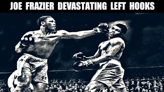 JOE FRAZIER DEVASTATING LEFT HOOKS| ONE OF THE BEST PUNCH IN BOXING!