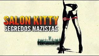 DESVENDANDO OS SEGREDOS DO SALON KITTY: SEXO E ESPIONAGEM  SOB O REGIME NAZISTA - Viagem na Historia