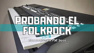 ✅ Probando el FOLKROCK en el Teclado Yamaha PSR SX600