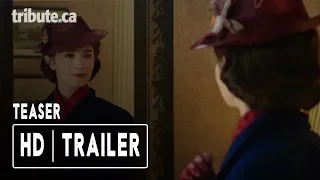 Mary Poppins Returns - Teaser