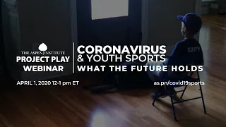 Coronavirus and Youth Sports: What the Future Holds