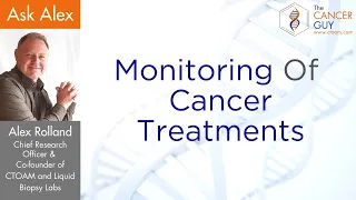 Monitoring Of Cancer Treatments.