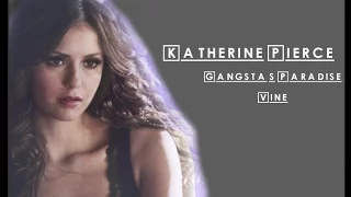 Katherine Pierce - Vine | Gangsta's Paradise