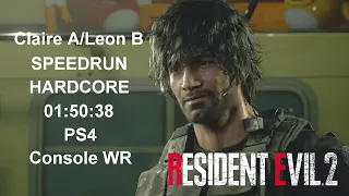 RESIDENT EVIL 2 REMAKE Claire A/Leon B Hardcore Speedrun in 01:50:38 PS4 World Record MAY/28/2021