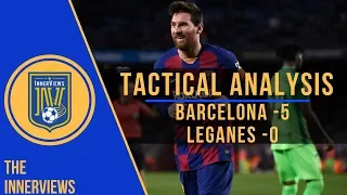 How Messi's Deeper Role Saved Setien's Tactical Plan | Barcelona vs Leganes 5-0 | Tactical Analysis