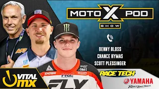 MotoXpod Show Ep 311 | Benny Bloss, Chance Hymas, and Scott Plessinger