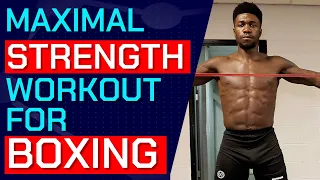 Increase MAX Strength For Boxing With This Workout
