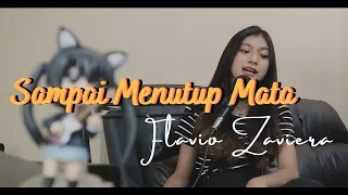 Sampai Menutup Mata - Acha Septriasa II Flavio Zaviera (Cover)