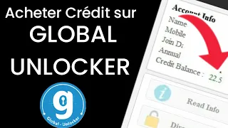 comment acheter credit sur global unlocker ( Décodage Téléphone)