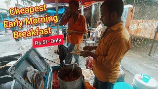 Cheapest early morning breakfast Rs.5 only in Kolkata Bondel Gate/street food of kolkata/street food