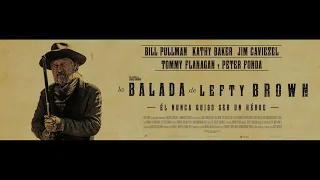 JAMRPC-(023)-LA BALADA DE LEFTY BROWN (2017)