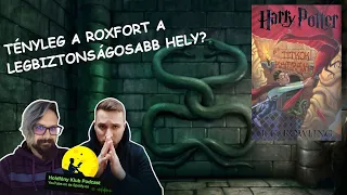 Tényleg a Roxfort a legbiztonságosabb hely? - J. K. RowlingHarry ​Potter és a Titkok Kamrája