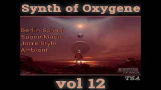 Synth of Oxygene vol 12 (Space music, Berlin school, Jarre style, Ambient, Mix)HD