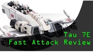 Fast Attack | Tau Empire Codex Review 7th Edition