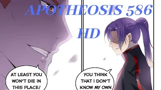 APOTHEOSIS CHAPTER 586 ENGLISH SUB / TRANSLATION (1080FHD)