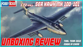 HOBBY BOSS 1/72 HAWKER SEA HAWK UNBOXING REVIEW