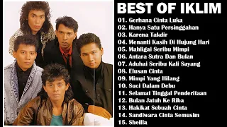 THE BEST OF IKLIM | GERHANA CINTA LUKA | MENANTI KASIH DI UJUNG HARI | FULL ALBUM IKLIM