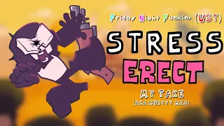 Friday Night Funkin' (UST): Stress Erect (my take A.K.A. Rubyyy Mix) (+ FLP)