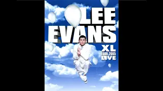 Lee Evans - XL (Part 2)
