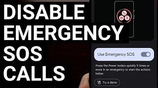 Disable Emergency SOS on Google Pixel to Prevent Unwanted Calls to 911
