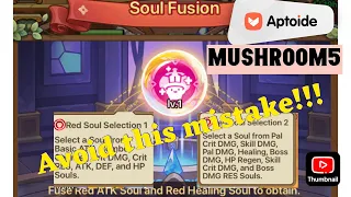 Legend of Mushroom- Soul Fusion MUST KNOW!!!