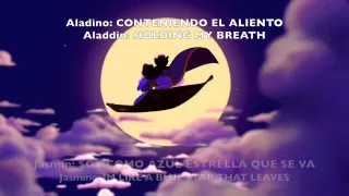 Aladdin- A Whole New World Spanish w/ English Subs