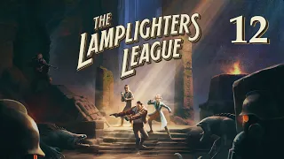 The Lamplighters league - Прохождение - Часть 12 - Титаны промышленности