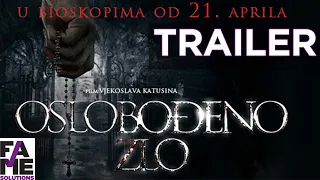 OSLOBODJENO ZLO - Trejler