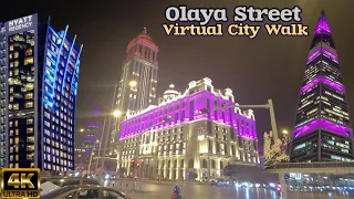 Most Popular Olaya Street Riyadh Saudi Arabia || Virtual City Walk