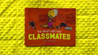 We Don't Eat Our Classmates || A Penelope Rex Book