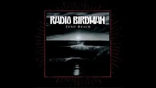 Radio Birdman-die like april